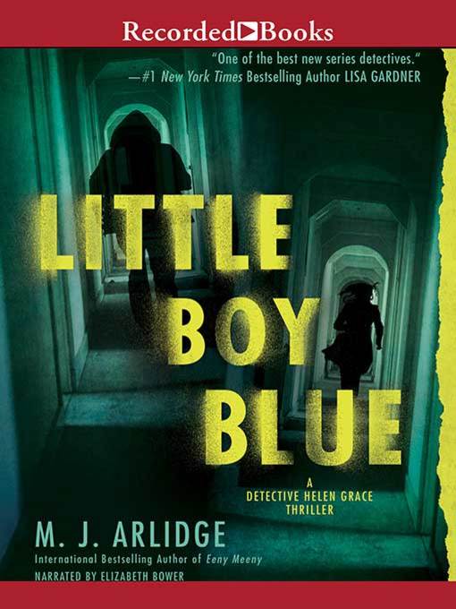 Title details for Little Boy Blue by M.J. Arlidge - Available